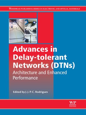cover image of Advances in Delay-tolerant Networks (DTNs)